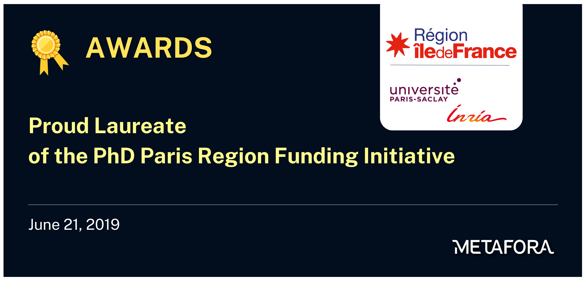 Proud Laureate of the PhD Paris Region Funding Initiative