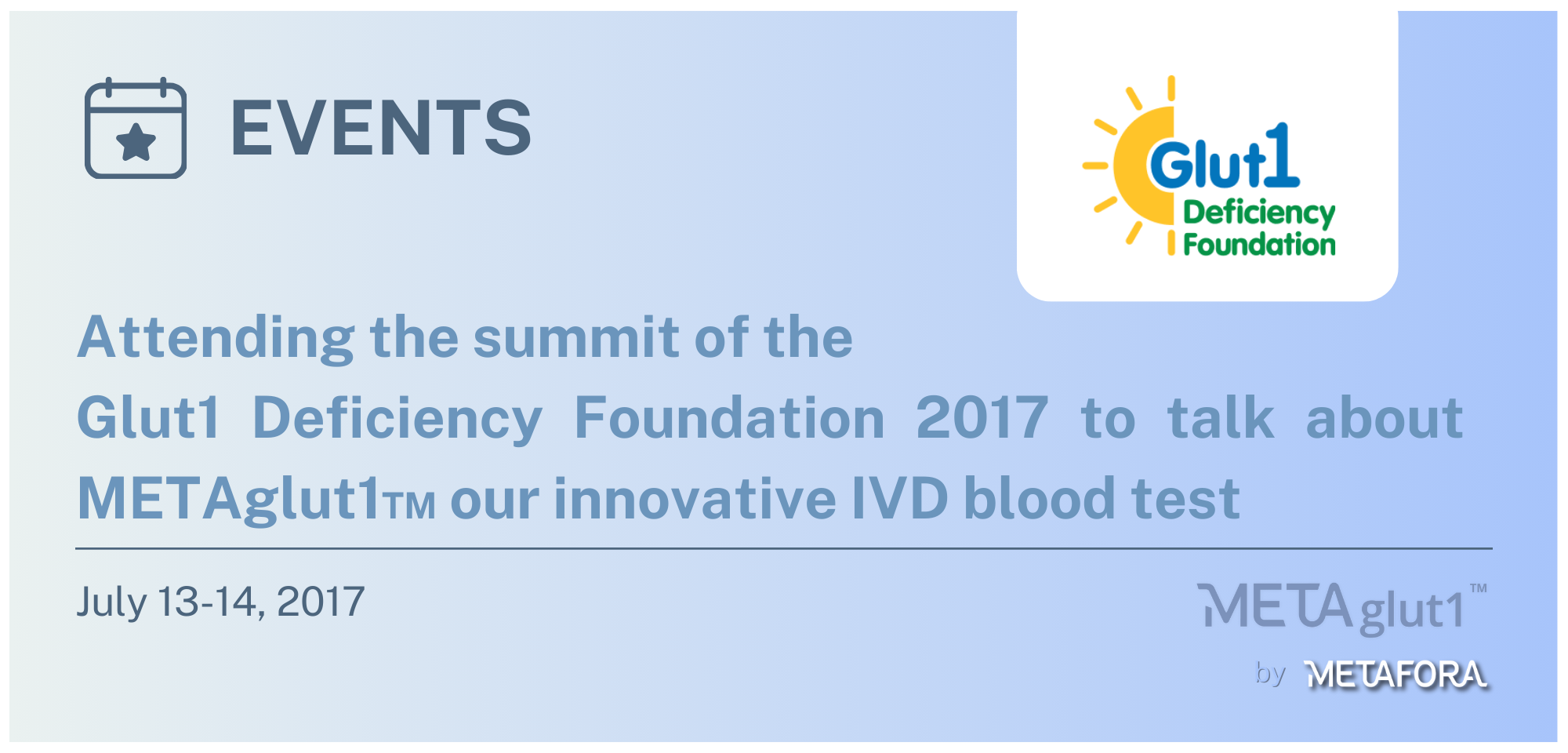 Attending the summit of the Glut1 Deficiency Foundation 2017 to talk about METAglut1™ our innovative IVD blood test